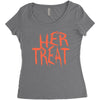 her treat Women's Triblend Scoop T-shirt
