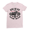 ride or die Ladies Fitted T-Shirt