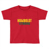 Humboldt Strong Toddler T-shirt