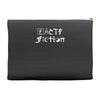 facts vs fiction Accessory Pouches