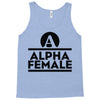 alpha female Tank Top