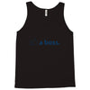 like a boss Tank Top