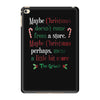 maybe christmas iPad Mini 4
