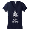 keep calm play flute Women's V-Neck T-Shirt