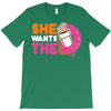She Wants The D Dunkin Donuts T-Shirt