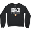 smell of christmas in the morning Crewneck Sweatshirt