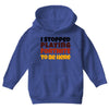 I stopped playing fortnite to be here Youth Hoodie