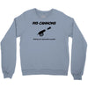 pig cannons making the impossible possible Crewneck Sweatshirt