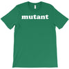 mutant T-Shirt