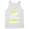 Kings Are Born In January Tank Top