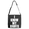 i know my rights Adjustable Strap Totes