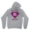 super mom 01 Unisex Hoodie
