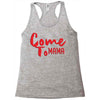 come Racerback Tank