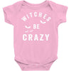witches be crazy Baby Bodysuit