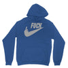 fuck you Hoodie