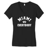 miami vs everybody Women's V-Neck T-Shirt