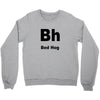 bed hog Crewneck Sweatshirt