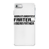 worlds greatest farter, i mean father iPhone 7 Case