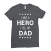 i have a hero i call him dad 2 Ladies Fitted T-Shirt