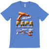 wenn papa T-Shirt