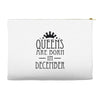 queens are born in december (2) Accessory Pouches