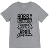 This Guy Is Taken By A Super Sexy April Girlfriend V-Neck Tee