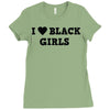 i love black girls Ladies Fitted T-Shirt