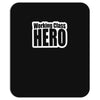 working class hero Mousepad