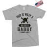 This Is What A Badass Daddy Looks Like Exclusive T-shirt