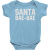santa bae bae Baby Bodysuit
