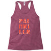 15. painkillr 013 Racerback Tank
