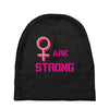 Women's March We are Strong Baby Beanies