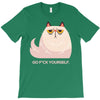 Go F Yourself T-Shirt