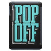 pop off pop up iPad Mini