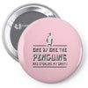 one by one penguins stealing Pin-back button