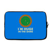 i'm huge in the shire Laptop sleeve