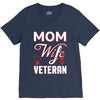 Mom Wife Veteran - Veterans Day T-Shirt Gifts V-Neck Tee