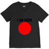 i am here V-Neck Tee