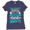 super cool autism dad Ladies Fitted T-Shirt