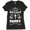 I Am One Blessed Nanny Ladies Fitted T-Shirt
