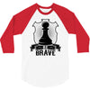 Be Brave - Chess Pawn - Chess Lover 3/4 Sleeve Shirt