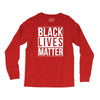 black lives matter Long Sleeve Shirts