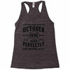 legends were born in october genuıne 1996 qualıty one kind of aged l Racerback Tank