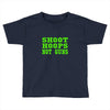 shoot hoops not guns Toddler T-shirt