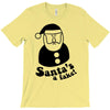 santa's a fake! T-Shirt