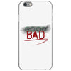 Bad iPhone 6/6s Case