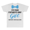 I'm Your Father's Day Gift  Says You're Welcome Baby Boy All Over Men's T-shirt
