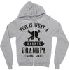 This Is What A Bad Ass Grandpa Looks Like Zipper Hoodie