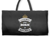 Legends Are Born In November Weekender Totes