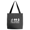 Sex, Weights and Protein Shakes Tote Bags